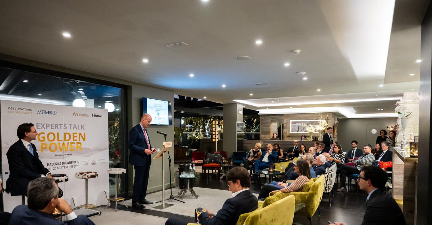 Golden Power, a Madonna di Campiglio il forum sulle regole per gli investimenti esteri